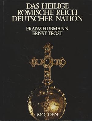 Imagen del vendedor de Das Heilige Roemische Reich Deutscher Nation. a la venta por Fundus-Online GbR Borkert Schwarz Zerfa