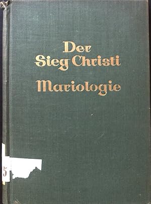 Bild des Verkufers fr Der Sieg Christi : Predigten; Mariologie. zum Verkauf von books4less (Versandantiquariat Petra Gros GmbH & Co. KG)