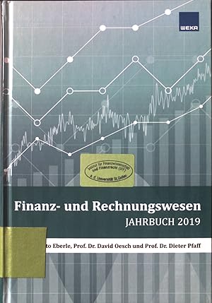 Wirkungsvoll berichten! - in: Jahrbuch Finanz- und Rechnungswesen 2019 : Hochkarätige Autoren inf...