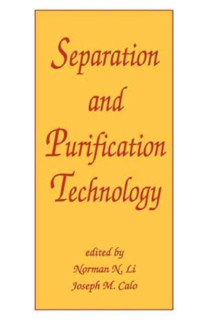 Bild des Verkufers fr Separation and Purification Technology zum Verkauf von GreatBookPrices