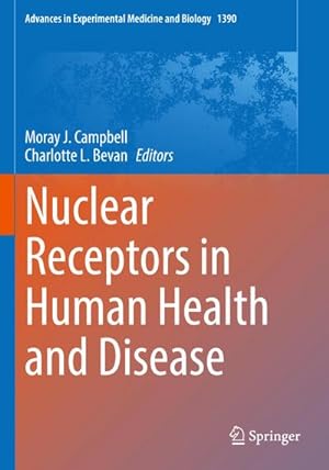 Seller image for Nuclear Receptors in Human Health and Disease for sale by BuchWeltWeit Ludwig Meier e.K.