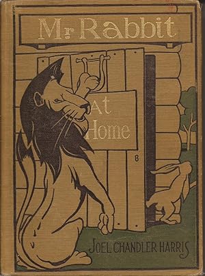 Image du vendeur pour Mr. Rabbit at Home; a Sequel to Little Mr. Thimblefinger and His Queer Country mis en vente par Hedgehog's Whimsey BOOKS etc.