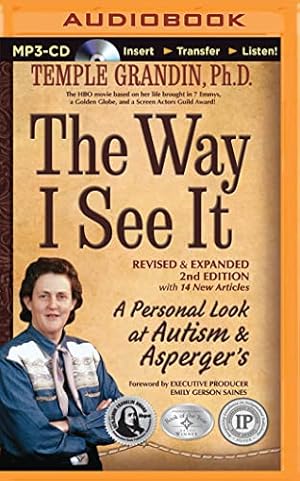 Seller image for The Way I See It: A Personal Look at Autism & Asperger's for sale by WeBuyBooks
