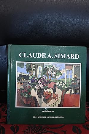 Seller image for Claude A. Simard for sale by Wagon Tongue Books