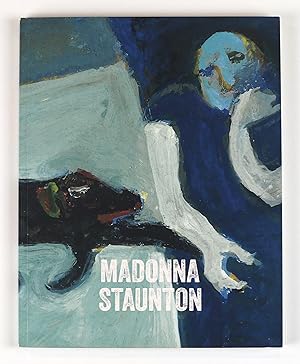 Seller image for Madonna Staunton Out of a Clear Blue Sky Queensland Art Gallery 30 August 2014 - 1 March 2015 for sale by Gotcha By The Books