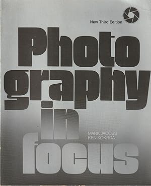 Imagen del vendedor de Photography in Focus: a basic text a la venta por Hedgehog's Whimsey BOOKS etc.