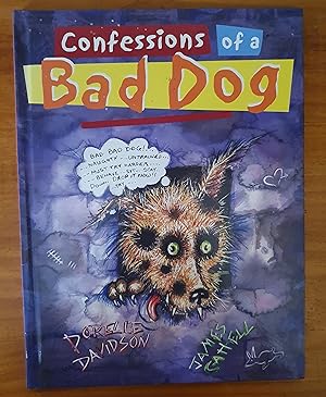 Seller image for CONFESSIONS OF A BAD DOG for sale by Uncle Peter's Books