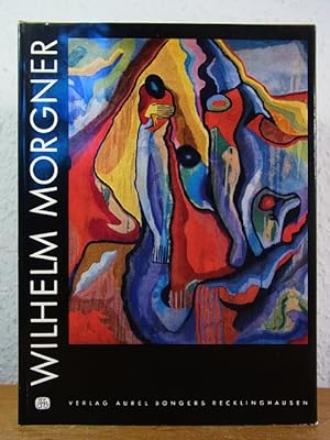 Image du vendeur pour Wilhelm Morgner (Monographien zur rheinisch-westflischen Kunst der Gegenwart Band 3) mis en vente par Antiquariat Weber