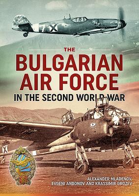 Bild des Verkufers fr Bulgarian Air Force in the Second World War zum Verkauf von moluna