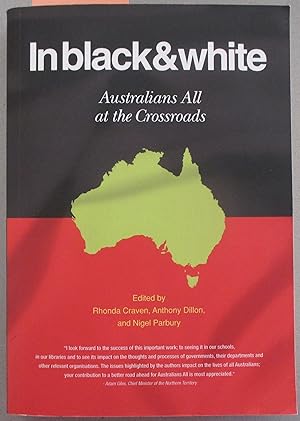 In Black & White: Australians All at the Crossroads