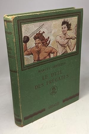 Seller image for Le duel des frgates for sale by crealivres