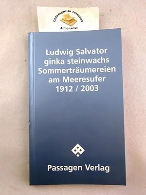 Seller image for Sommertrumereien am Meeresufer. 1912 / 2003. Passagen Literatur. for sale by Chiemgauer Internet Antiquariat GbR