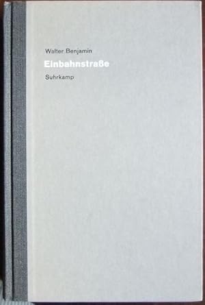 Seller image for Einbahnstrae. : Hrsg. von Detlev Schttker unter Mitarb. von Steffen Haug. Werke und Nachla, Kritische Gesamtausg. Bd. 8. for sale by Antiquariat Blschke