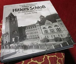 Bild des Verkufers fr Hitlers Schlo. Die "Fhrerresidenz" in Posen. zum Verkauf von Antiquariat Clement