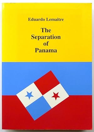 Imagen del vendedor de The Separation of Panama a la venta por PsychoBabel & Skoob Books