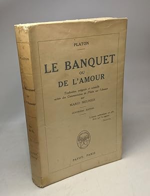 Bild des Verkufers fr Le banquet ou de l'amour - traduction intgrale et nouvelle zum Verkauf von crealivres
