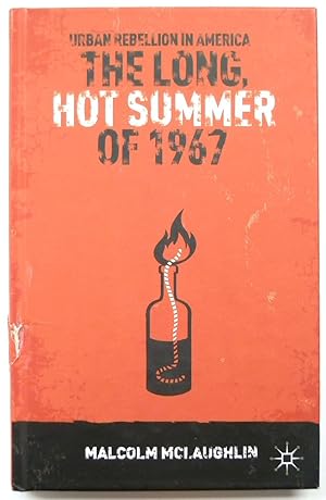 Imagen del vendedor de The Long, Hot Summer of 1967, Urban Rebellion in America a la venta por PsychoBabel & Skoob Books