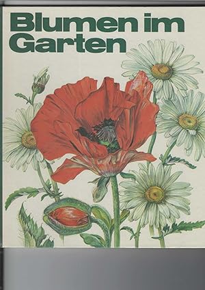 Seller image for Blumen im Garten. Illustrationen von Wolf U. Friedrich. for sale by Antiquariat Frank Dahms