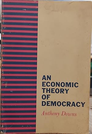 Seller image for An Economic Theory of Democracy for sale by The Book House, Inc.  - St. Louis