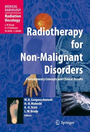 Seller image for Radiotherapy for Non-Malignant Disorders for sale by BuchWeltWeit Ludwig Meier e.K.