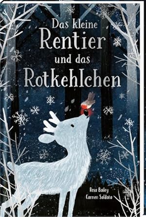 Seller image for Das kleine Rentier und das Rotkehlchen for sale by BuchWeltWeit Ludwig Meier e.K.