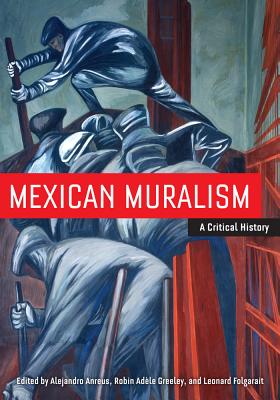 Seller image for Mexican Muralism: A Critical History (Paperback or Softback) for sale by BargainBookStores