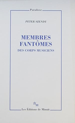 Membres fantômes des coprs musiciens