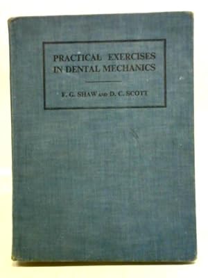 Imagen del vendedor de Practical Exercises in Dental Mechanics a la venta por World of Rare Books