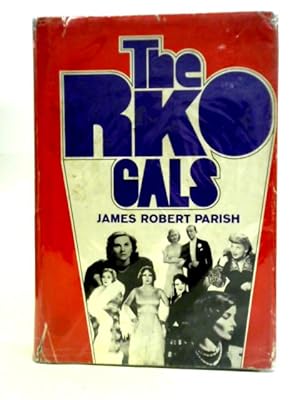 Imagen del vendedor de The RKO Gals a la venta por World of Rare Books