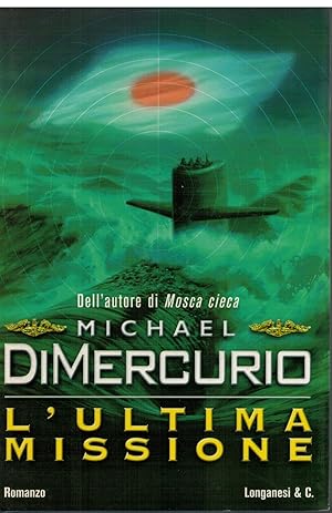 Seller image for L'ultima missione for sale by Books di Andrea Mancini