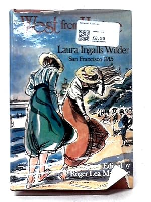 Seller image for West from Home: Letters of Laura Ingalls Wilder for sale by World of Rare Books