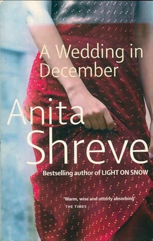 Seller image for A wedding in december - Anita Shreve for sale by Book Hmisphres