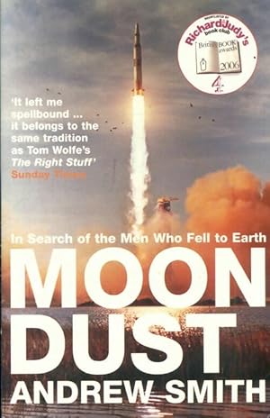 Immagine del venditore per Moondust : In search of the men who fell to earth - Andrew Smith venduto da Book Hmisphres