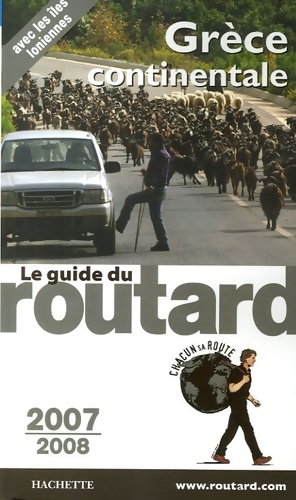 Guide du routard Gr?ce continentale 2007/2008 - Philippe Gloaguen