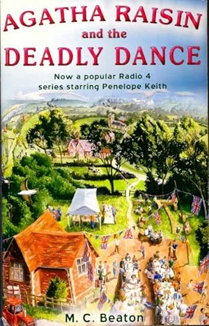 Seller image for Agatha raisin and the deadly dance - M.C. Beaton for sale by Book Hmisphres