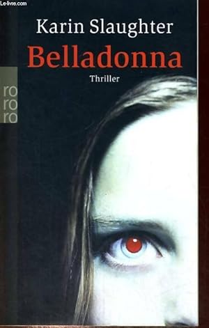 Seller image for Belladonna - Karin Slaughter for sale by Book Hmisphres