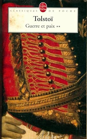Seller image for La guerre et la paix Tome II - Comte L?on L. Tolsto? for sale by Book Hmisphres