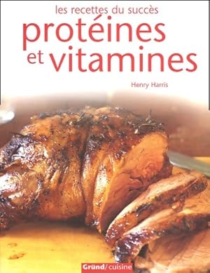 Imagen del vendedor de Prot?ines et vitamines - Henry Harris a la venta por Book Hmisphres