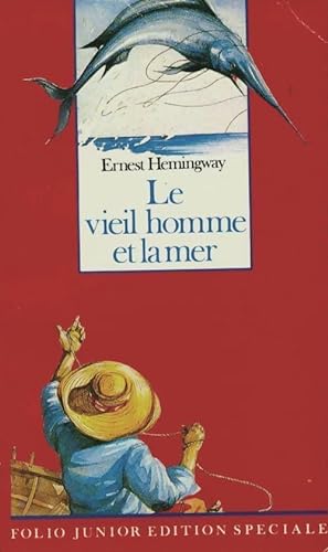 Image du vendeur pour Le vieil homme et la mer - Ernest Hemingway mis en vente par Book Hmisphres