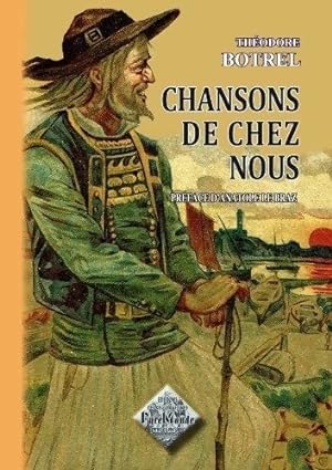 Seller image for Chansons de chez nous - Theodore Botrel for sale by Book Hmisphres