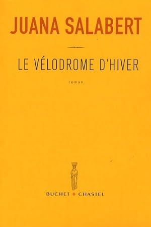 Seller image for Le velodrome d hiver - Juana Salabert for sale by Book Hmisphres