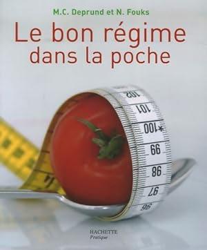 Le bon régime dans la poche ! - Marie-Christine Deprund