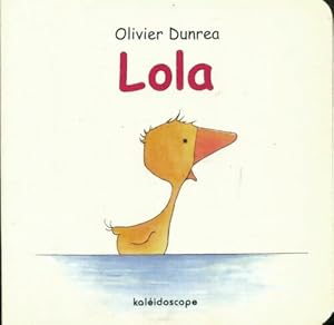 Immagine del venditore per Lola - Olivier Dunrea venduto da Book Hmisphres
