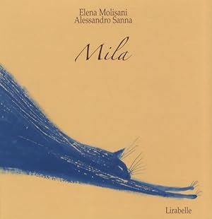 Bild des Verkufers fr Mila - Elena Molisani zum Verkauf von Book Hmisphres