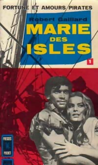 Image du vendeur pour Marie des Isles Tome I - Robert Gaillard mis en vente par Book Hmisphres