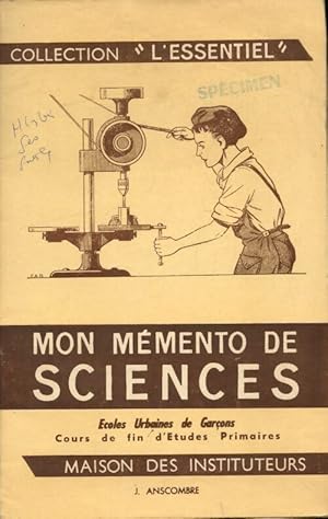 Seller image for Mon m?mento de sciences : ?coles urbaines de gar?ons - J. Anscombre for sale by Book Hmisphres
