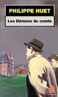 Immagine del venditore per Les d?mons du comte - Philippe Huet venduto da Book Hmisphres
