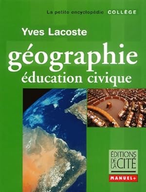 géographie collège éducation CIVIQUE - Yves Lacoste