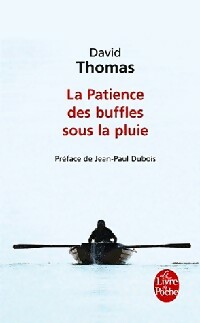 Image du vendeur pour La patience des buffles sous la pluie - David Thomas mis en vente par Book Hmisphres