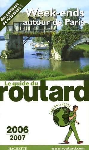 Week-ends autour de Paris - Le Routard